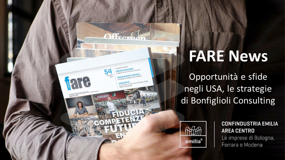 FARE MAGAZINE | Opportunità e sfide negli USA, le strategie di Bonfiglioli Consulting
