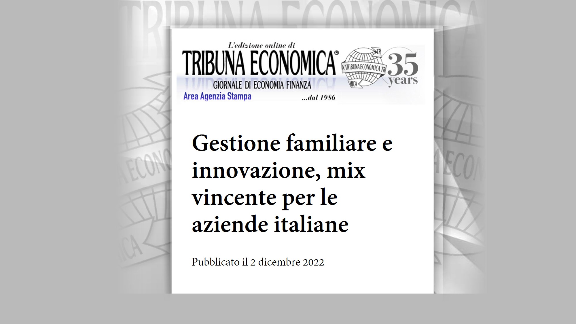 TRIBUNA ECONOMICA | Gestione familiare e innovazione, mix vincente per le aziende italiane