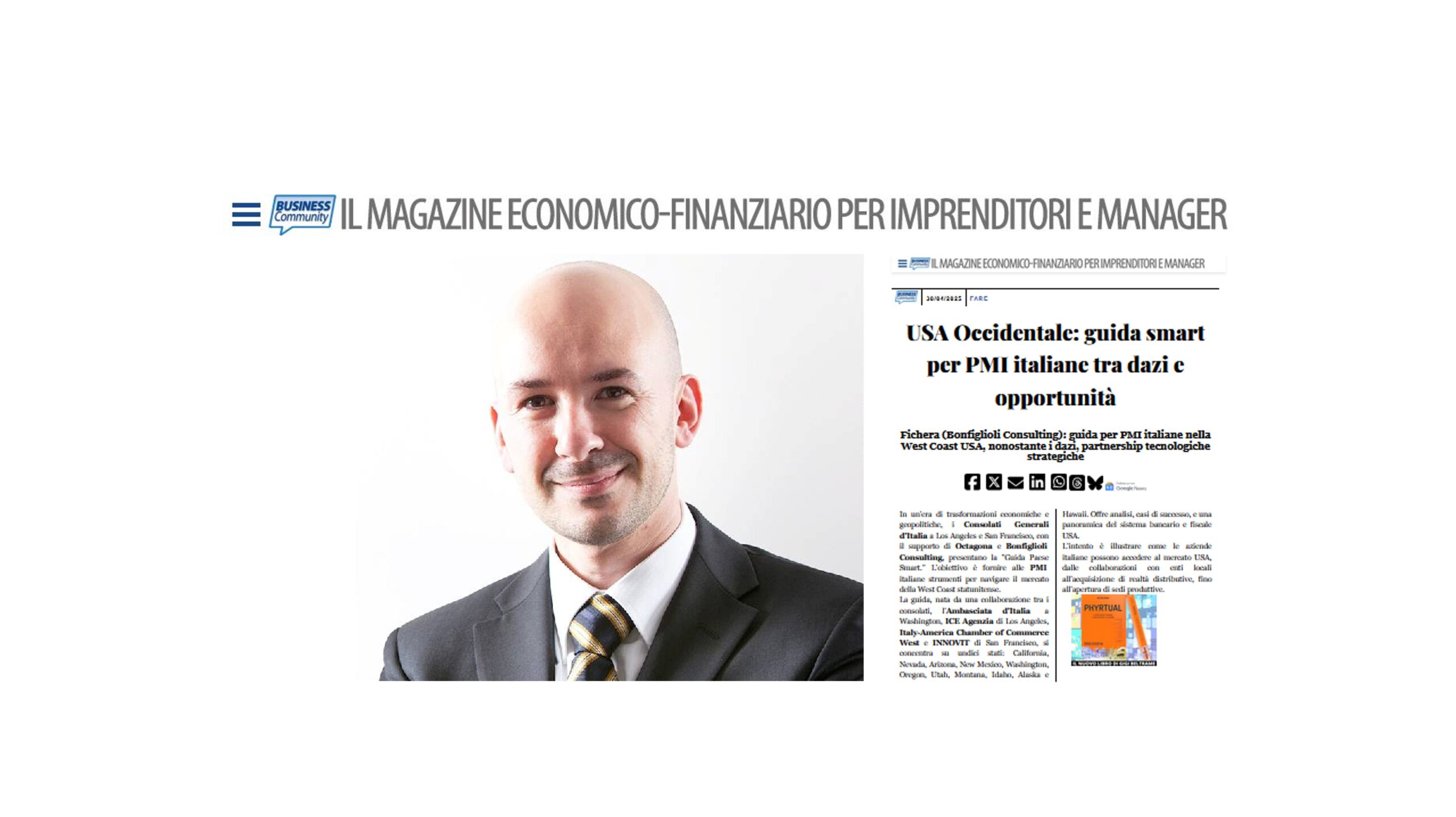 Un uomo calvo in giacca e cravatta sorride a sinistra. A destra, un articolo di una rivista italiana – titolo: "Una guida intelligente per le PMI italiane negli Stati Uniti occidentali" – condivide rischi e opportunità per la comunità imprenditoriale, pubblicato nell'aprile 2025.