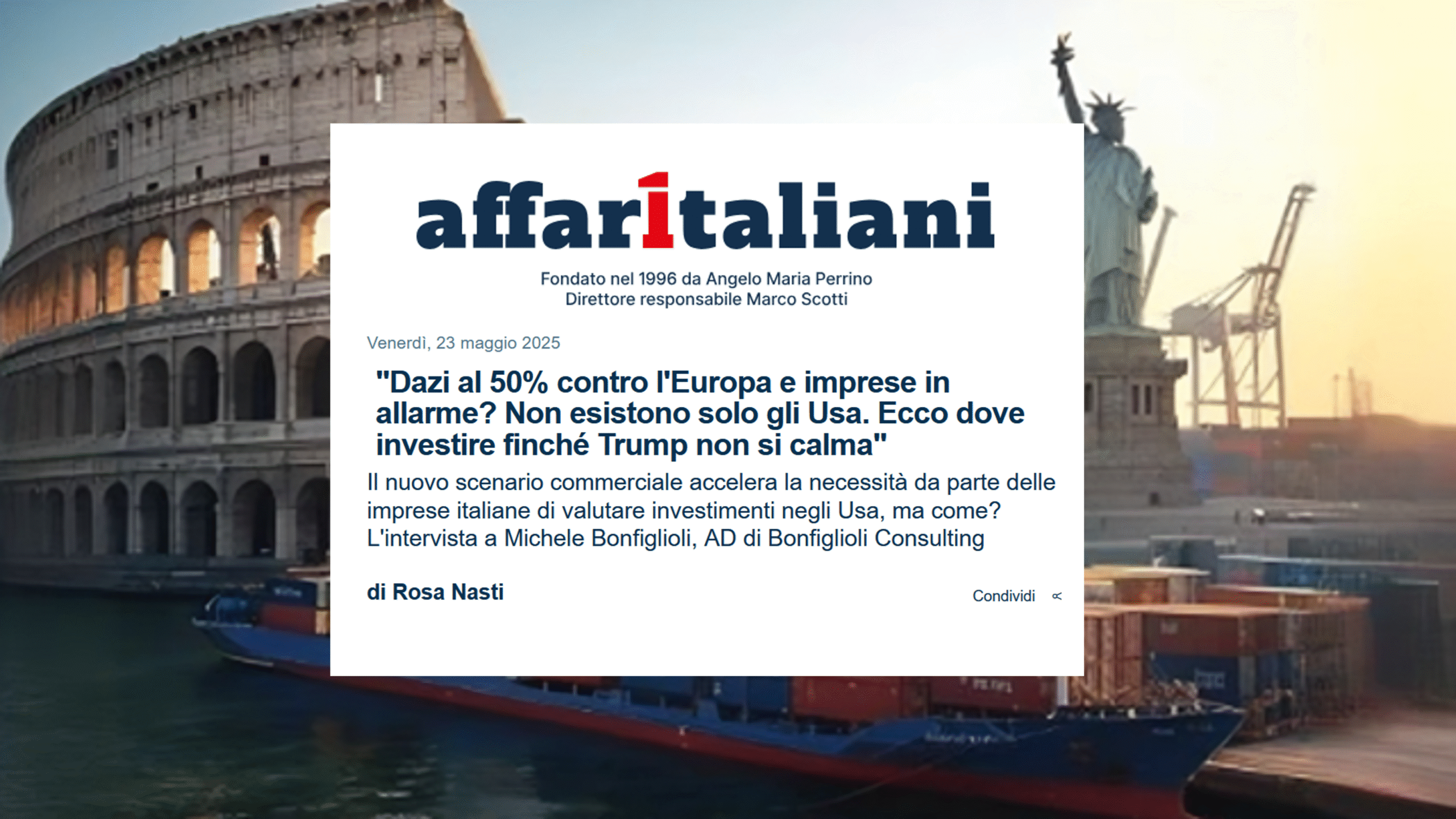 Un titolo di un articolo di Affaritaliani.it del 24 maggio 2025 parla di dazi del 50% contro l'Europa, preoccupazioni aziendali e consigli di investimento legati alle politiche di Trump, sovrapposti a un'immagine del Colosseo di Roma fusa con la Statua della Libertà.