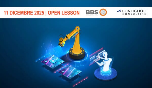 Un braccio robotico e una figura umanoide interagiscono con interfacce digitali su uno sfondo blu, evidenziando le tecnologie innovative di Operations. In alto, il testo recita: 11 Dicembre 2025 | Open Lesson, con i loghi di BBS e Bonfiglioli Consulting.