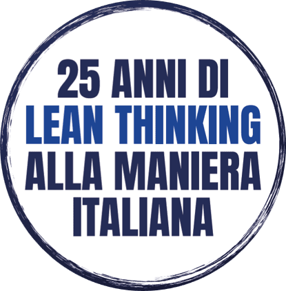Un logo circolare con il testo 25 anni di Lean Thinking alla maniera italiana in grassetto blu e nero, che celebra 25 anni di Lean Thinking, ispirato all'approccio paese smart del West USA e all'innovazione italiana.